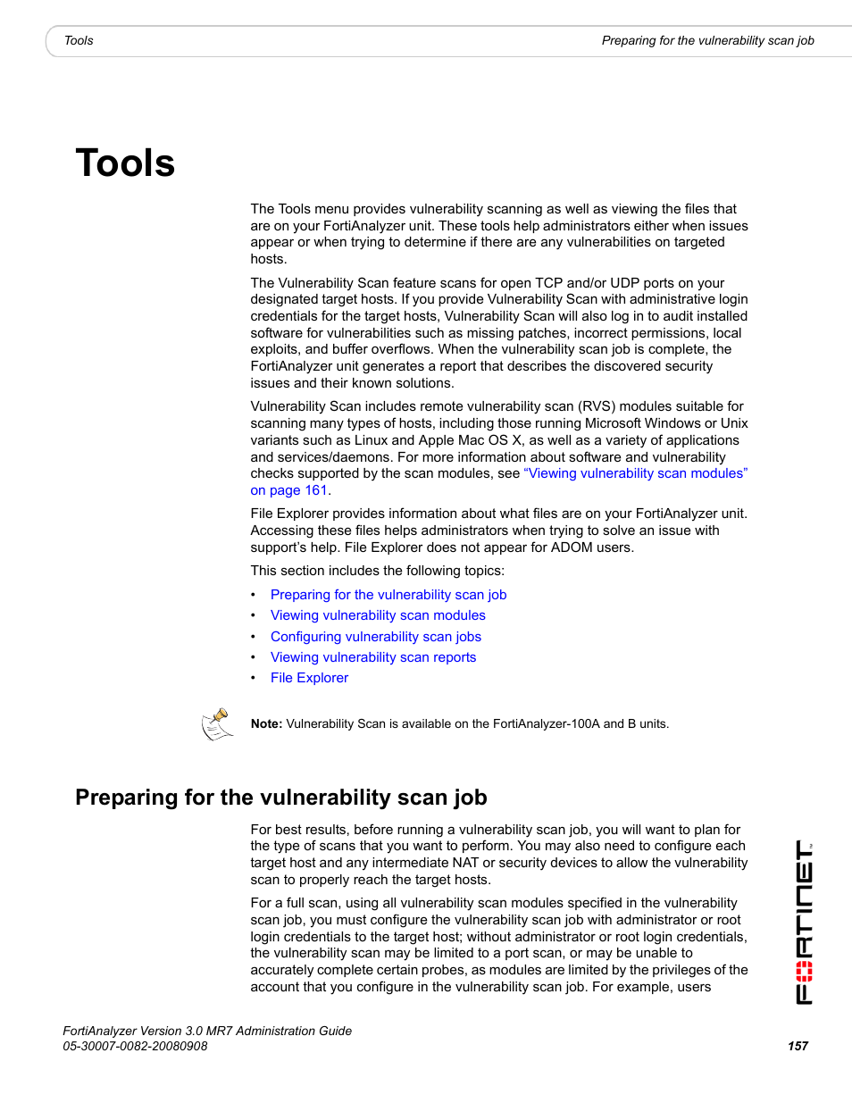 Tools, Preparing for the vulnerability scan job | Fortinet FortiAnalyzer 3.0 MR7 User Manual | Page 167 / 234
