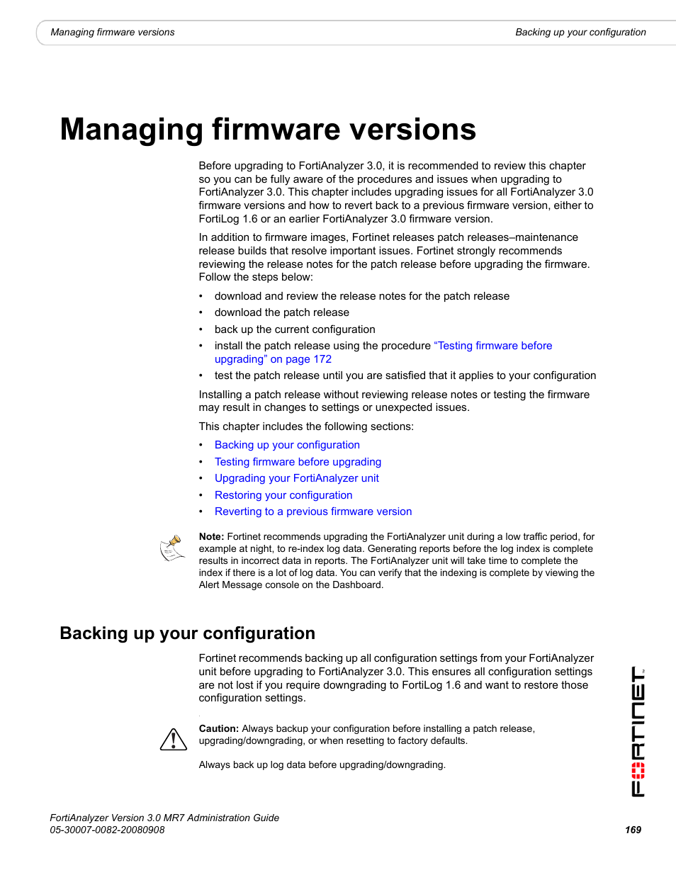 Managing firmware versions, Backing up your configuration, Es in | Managing firmware versions” on | Fortinet FortiAnalyzer 3.0 MR7 User Manual | Page 181 / 234