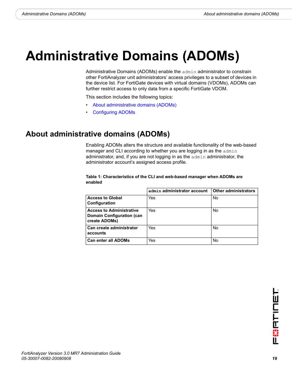 Administrative domains (adoms), About administrative domains (adoms) | Fortinet FortiAnalyzer 3.0 MR7 User Manual | Page 19 / 234