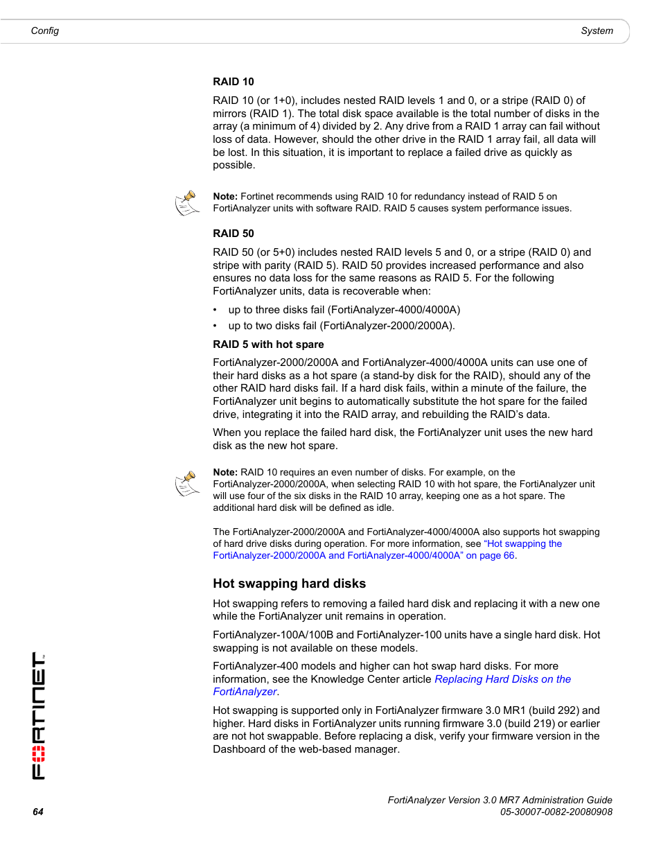 Hot swapping hard disks | Fortinet FortiAnalyzer 3.0 MR7 User Manual | Page 64 / 234