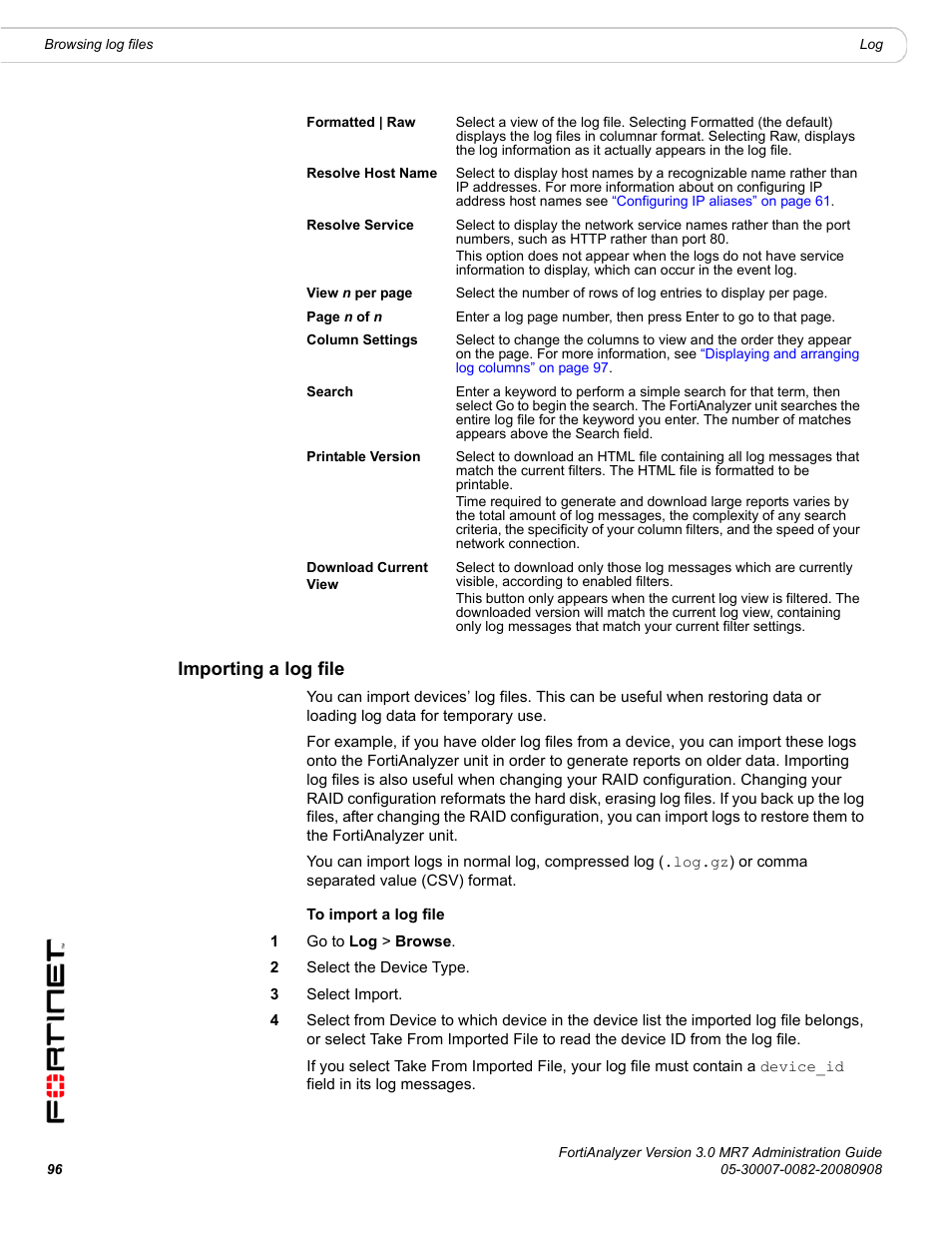 Importing a log file, G log files, see, Importing a log file” on | Fortinet FortiAnalyzer 3.0 MR7 User Manual | Page 96 / 234
