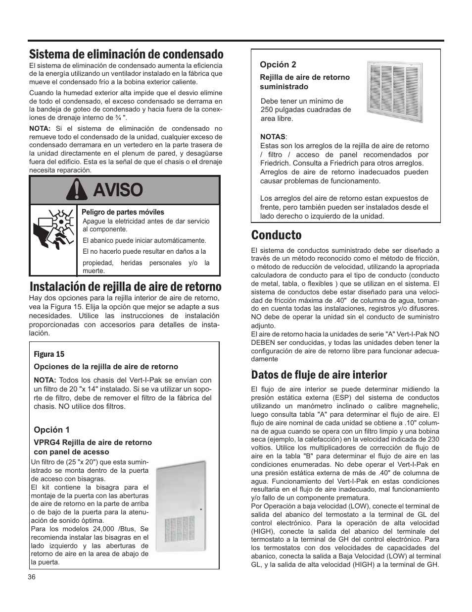 Aviso, Sistema de eliminación de condensado, Instalación de rejilla de aire de retorno | Conducto, Datos de fluje de aire interior | Friedrich 24,000 BTU/h User Manual | Page 38 / 72