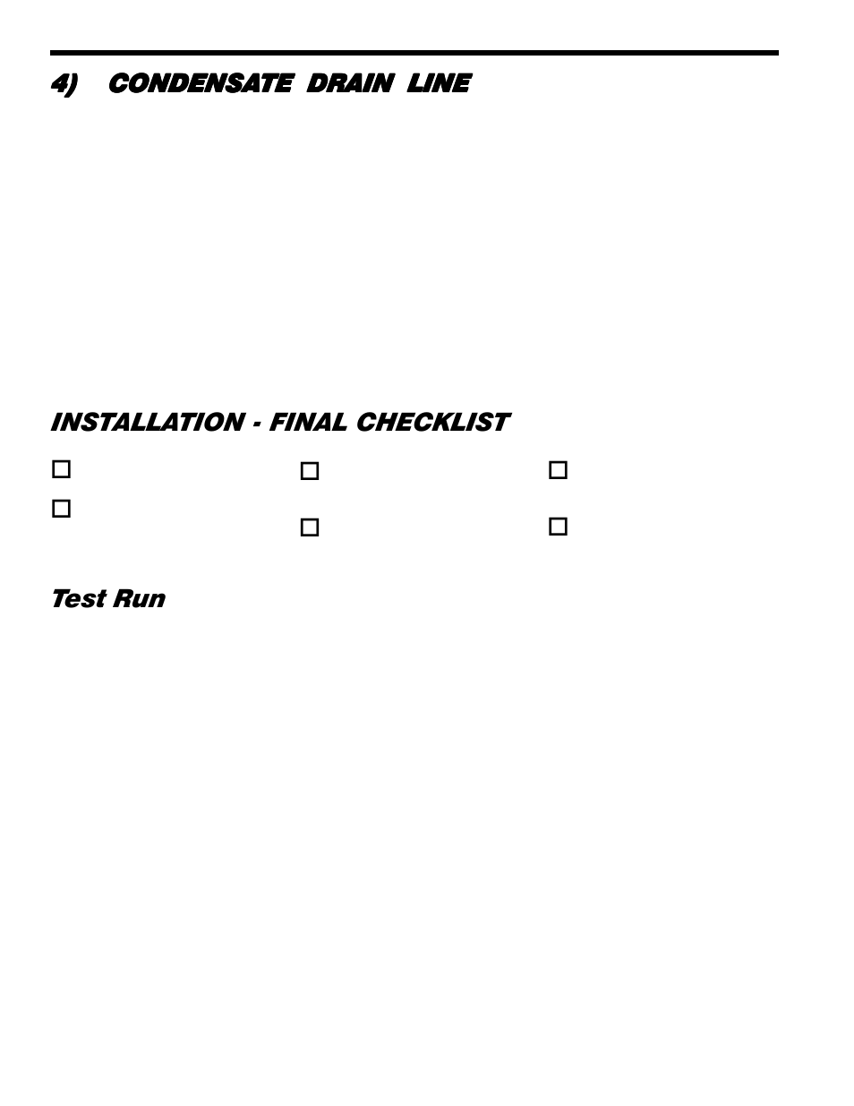 4) condensa, Test run, Installation - final checklist | Friedrich 18000 B User Manual | Page 14 / 20