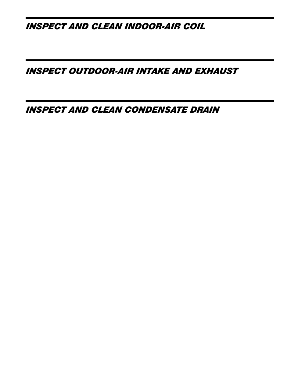 Inspect and clean indoor-air coil, Inspect outdoor-air intake and exhaust, Inspect and clean condensate drain | Friedrich 18000 B User Manual | Page 19 / 20