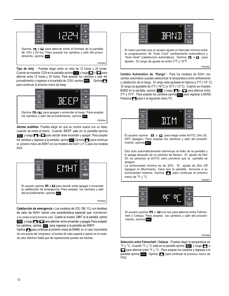 Cuando, Y 10, F y mantienen | A la unidad proporcionando calor, Próximo menú de frz | Friedrich ES15M33 User Manual | Page 56 / 132
