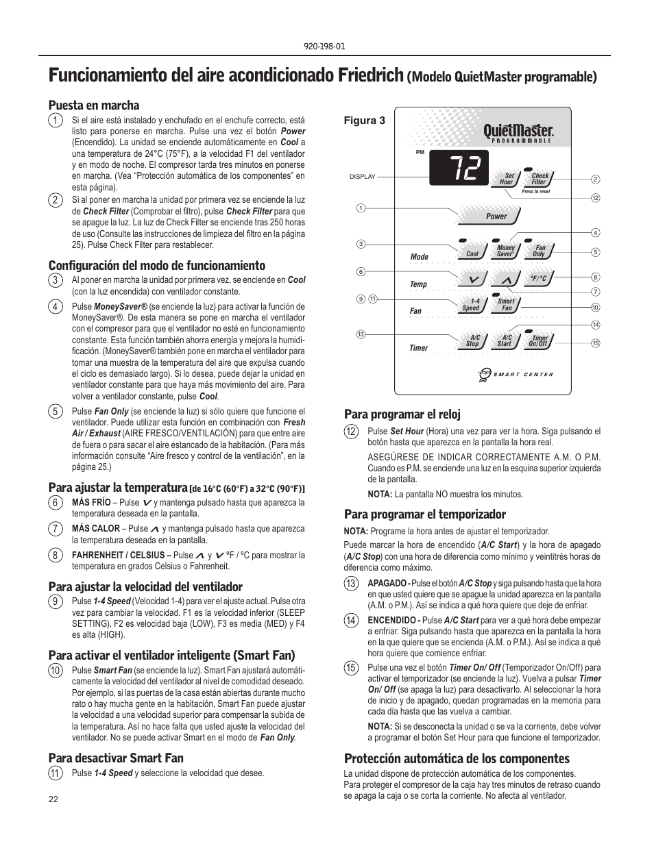 Funcionamiento del aire acondicionado friedrich, Modelo quietmaster programable), Protección automática de los componentes | Puesta en marcha, Configuración del modo de funcionamiento, Para ajustar la temperatura, Para ajustar la velocidad del ventilador, Para activar el ventilador inteligente (smart fan), Para desactivar smart fan, Para programar el reloj | Friedrich KM18 User Manual | Page 22 / 56