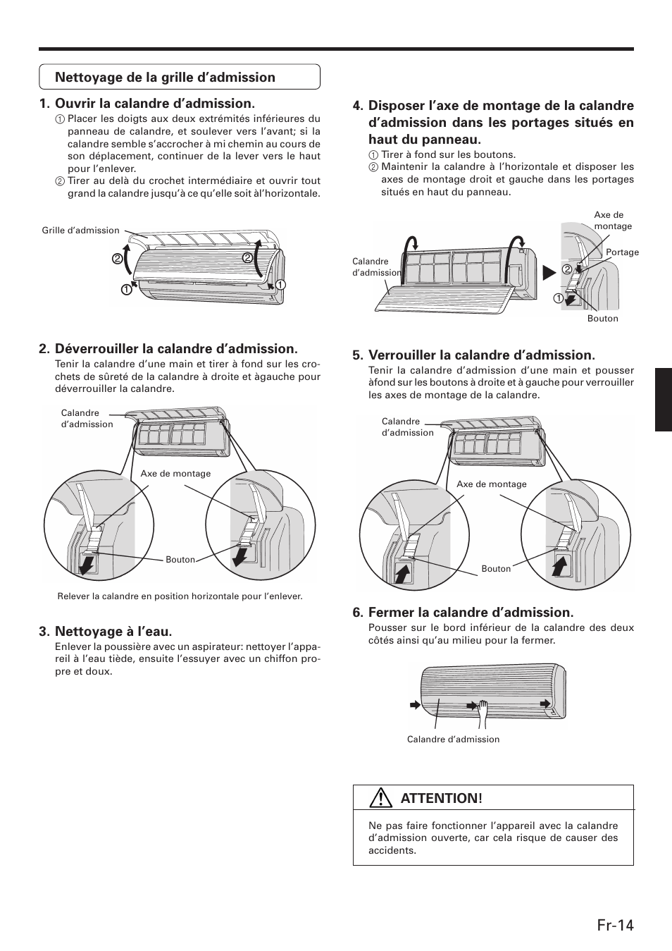 Fr-14, Déverrouiller la calandre d’admission, Nettoyage à l’eau | Verrouiller la calandre d’admission, Fermer la calandre d’admission, Attention | Friedrich MW12C3E User Manual | Page 35 / 62