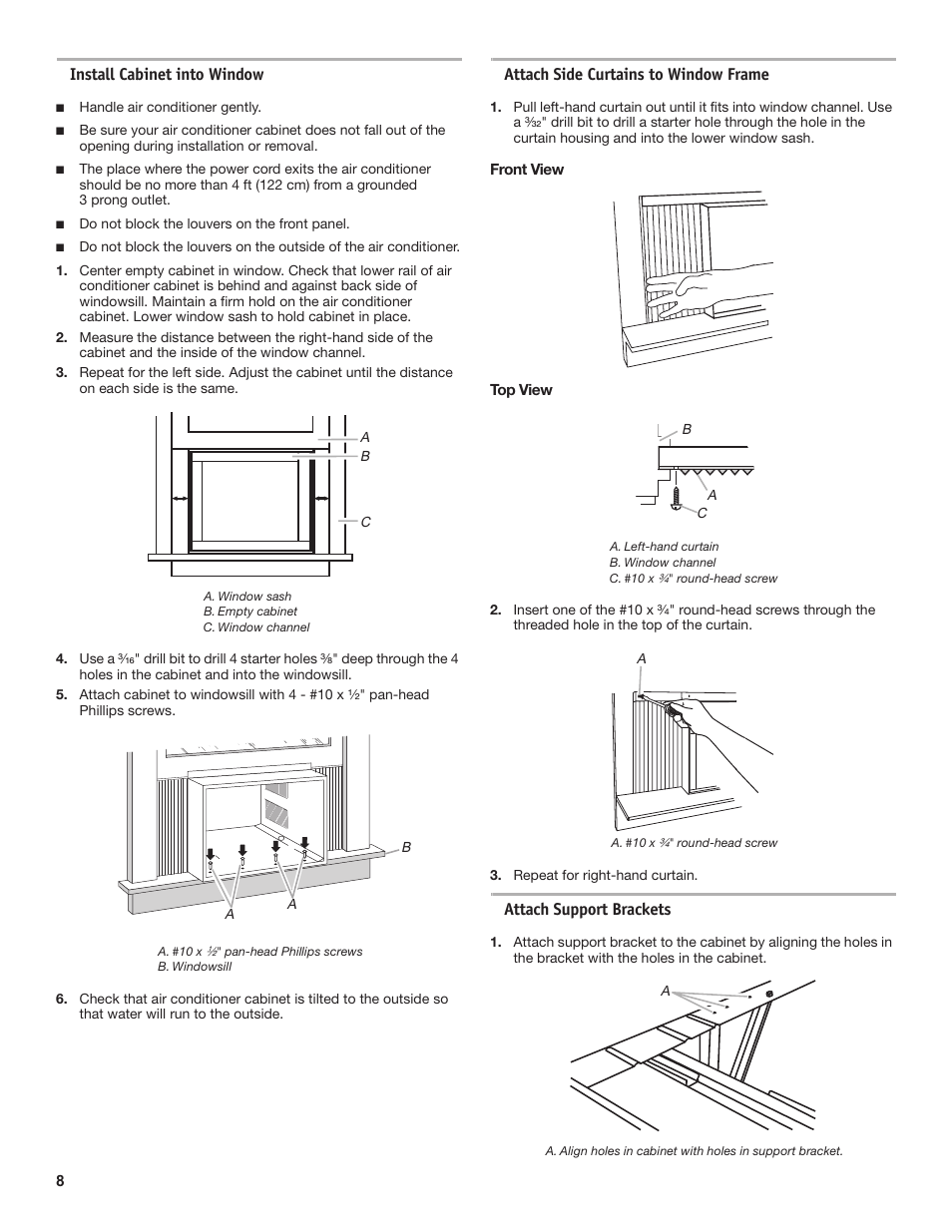 Install cabinet into window, Attach side curtains to window frame, Attach support brackets | Friedrich CP18C30 User Manual | Page 8 / 16