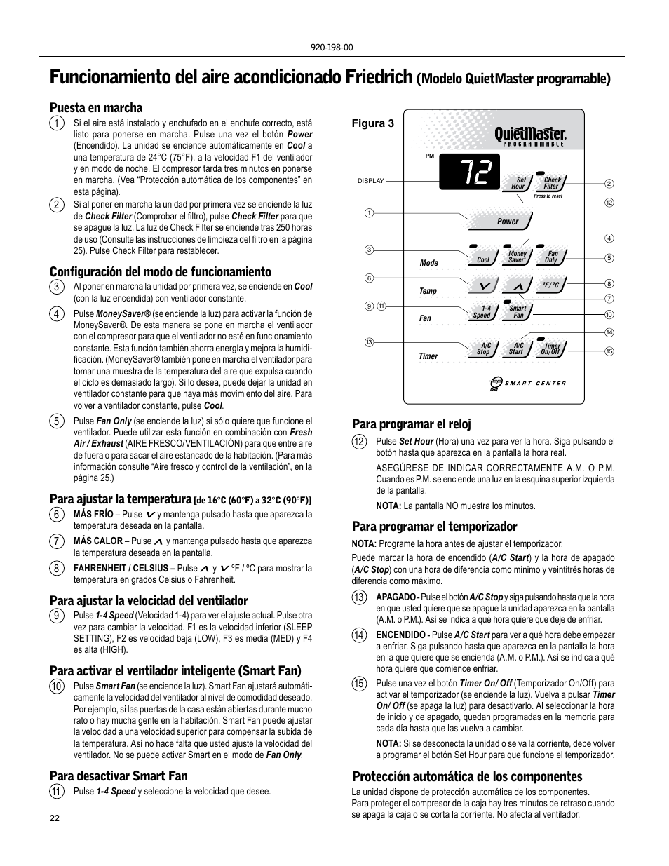 Funcionamiento del aire acondicionado friedrich, Modelo quietmaster programable), Protección automática de los componentes | Puesta en marcha, Configuración del modo de funcionamiento, Para ajustar la temperatura, Para ajustar la velocidad del ventilador, Para activar el ventilador inteligente (smart fan), Para desactivar smart fan, Para programar el reloj | Friedrich KM24 User Manual | Page 22 / 56