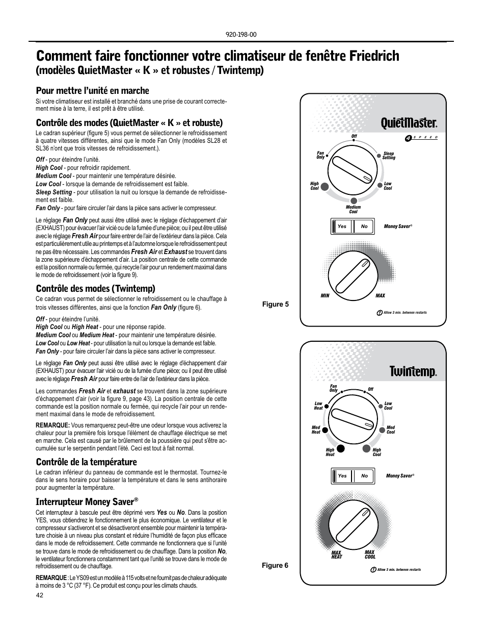 Modèles quietmaster « k » et robustes / twintemp), Pour mettre l’unité en marche, Contrôle des modes (quietmaster « k » et robuste) | Contrôle des modes (twintemp), Contrôle de la température, Interrupteur money saver | Friedrich KM24 User Manual | Page 42 / 56