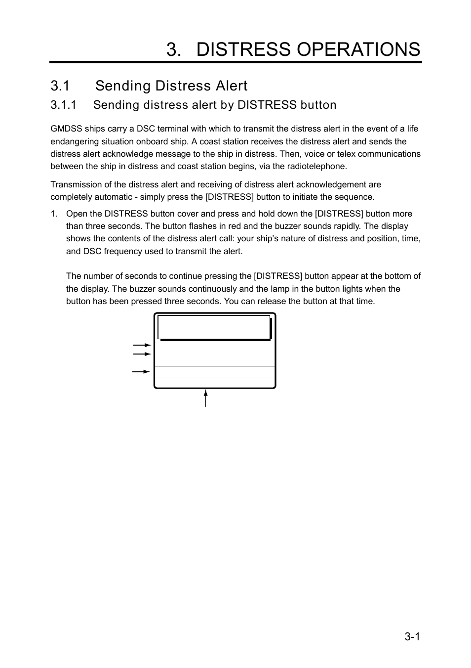 Distress operations, 1 sending distress alert, 1 sending distress alert by distress button | Furuno RC-1500-1T User Manual | Page 55 / 418