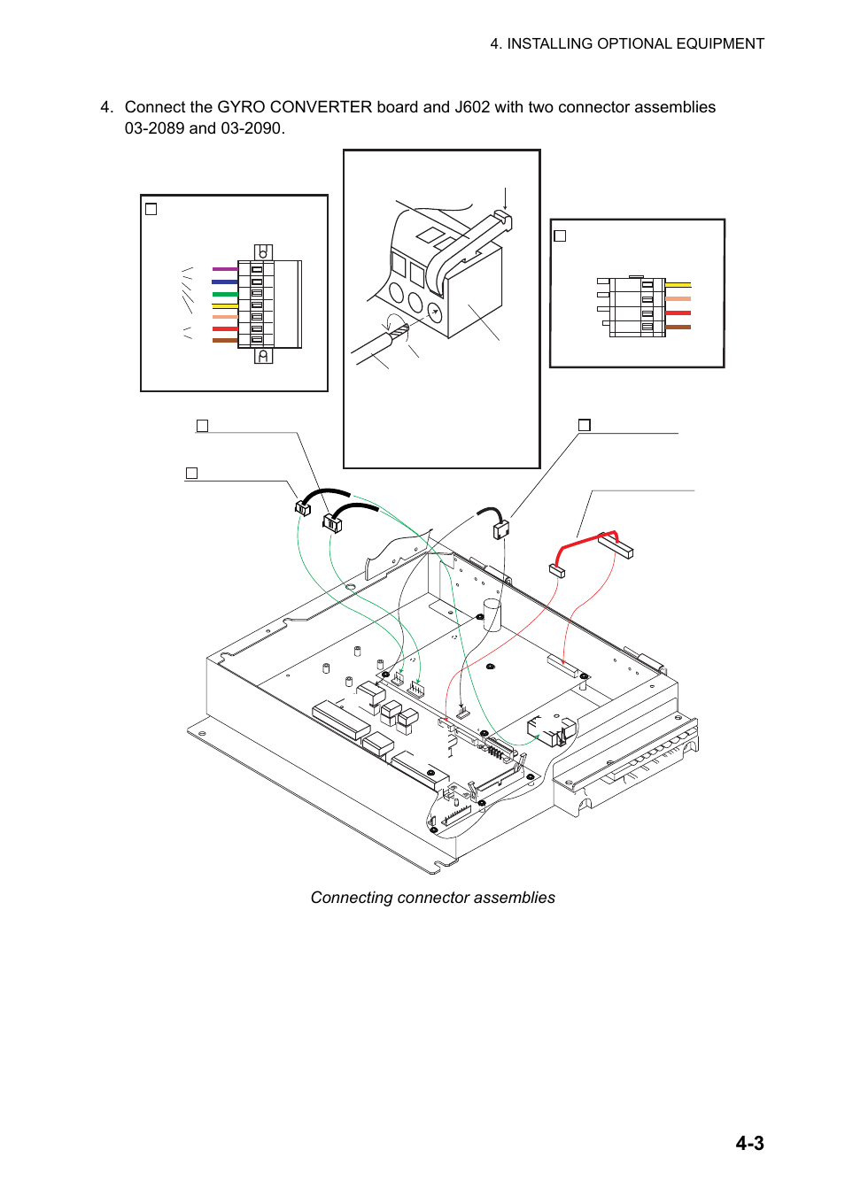 Connecting connector assemblies, Installing optional equipment, Connection for p608 | Connection for j602, Wiring for wago connector | Furuno 2837S User Manual | Page 65 / 123