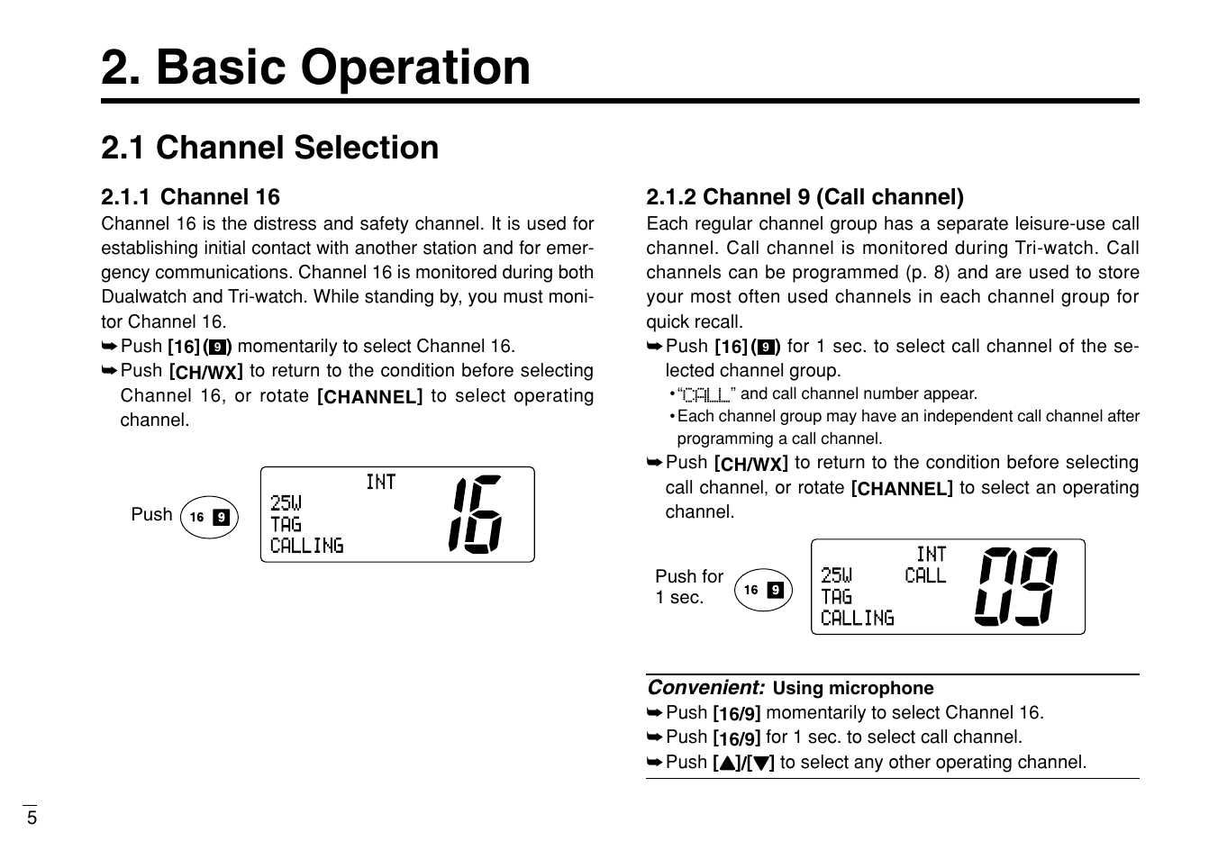 Basic operation, 1 channel selection | Furuno MARINE VHF RADIOTELEPHONE FM-3000 User Manual | Page 14 / 76