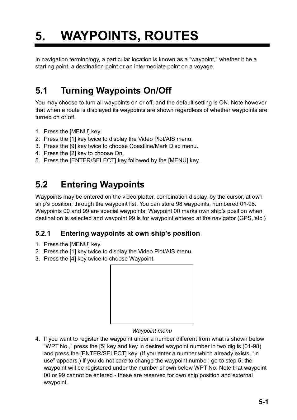 Waypoints, routes, 1 turning waypoints on/off, 2 entering waypoints | Furuno RP180 User Manual | Page 32 / 100