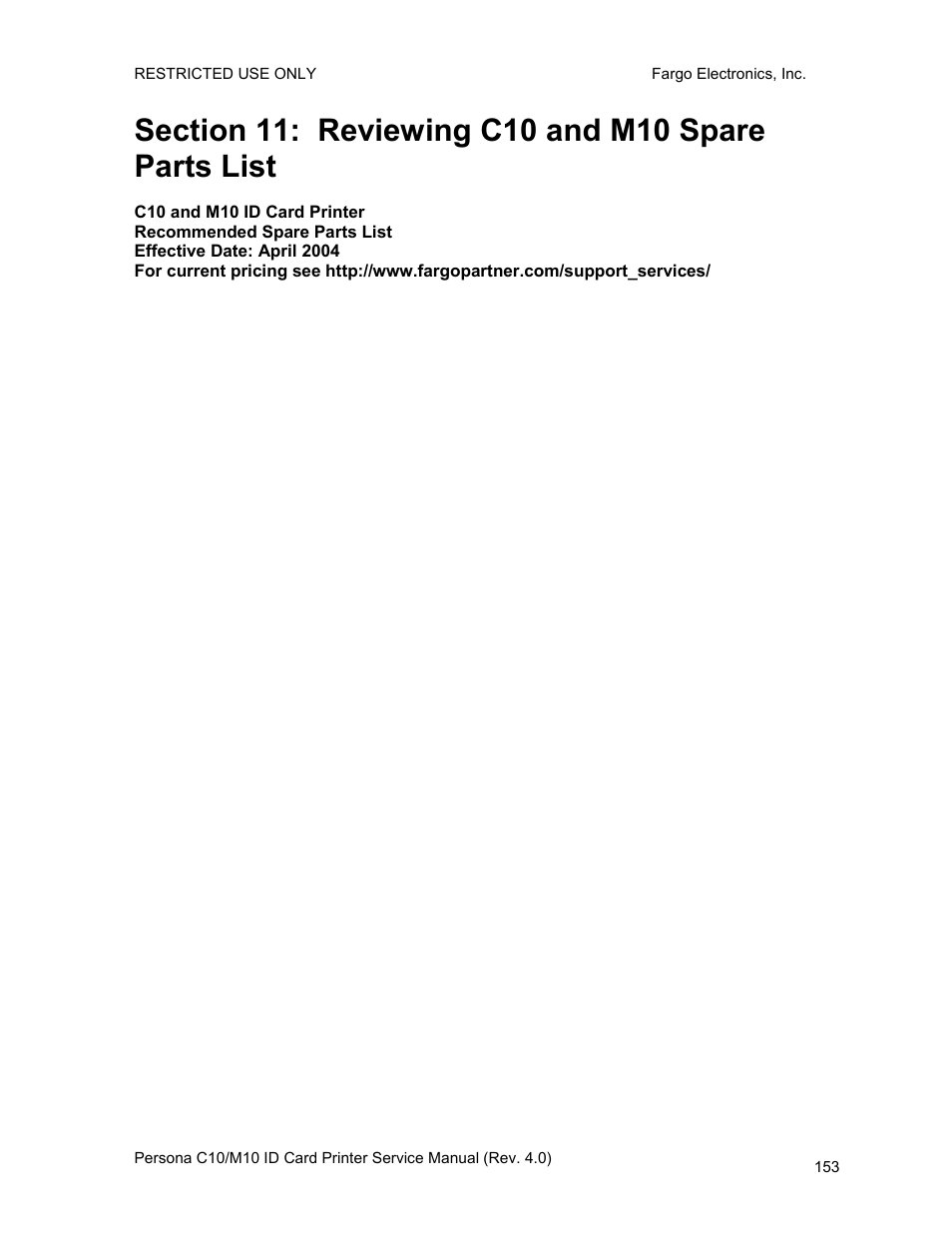 Section 11: reviewing c10 and m10 spare parts list | FARGO electronic PERSONA C10 User Manual | Page 153 / 178