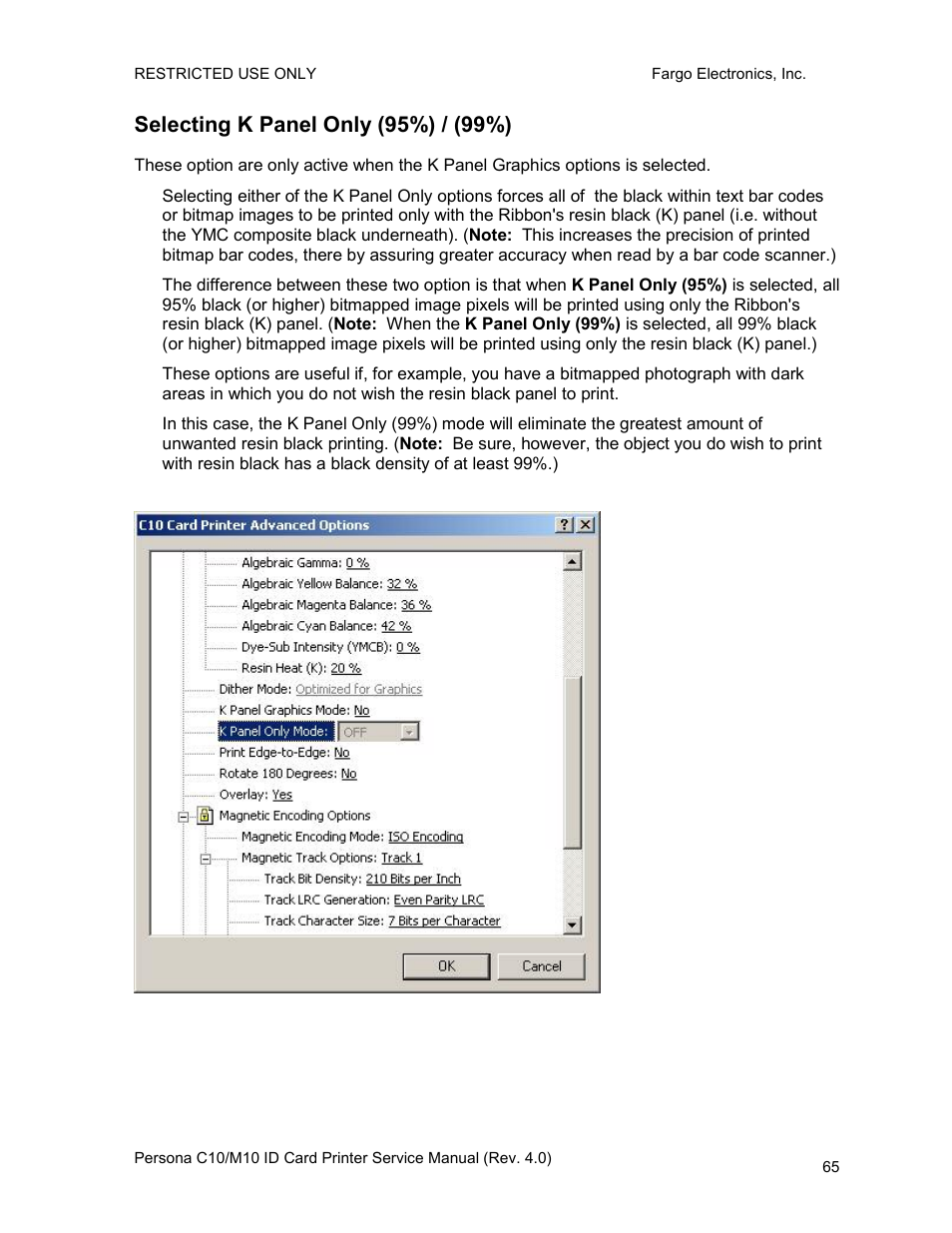 Selecting k panel only (95%) / (99%) | FARGO electronic PERSONA C10 User Manual | Page 65 / 178