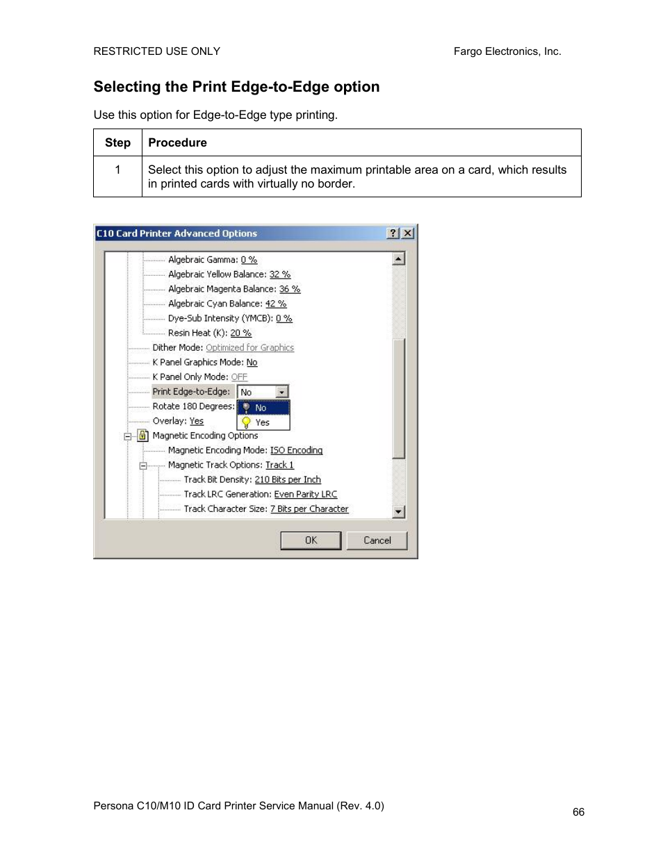 Selecting the print edge-to-edge option | FARGO electronic PERSONA C10 User Manual | Page 66 / 178