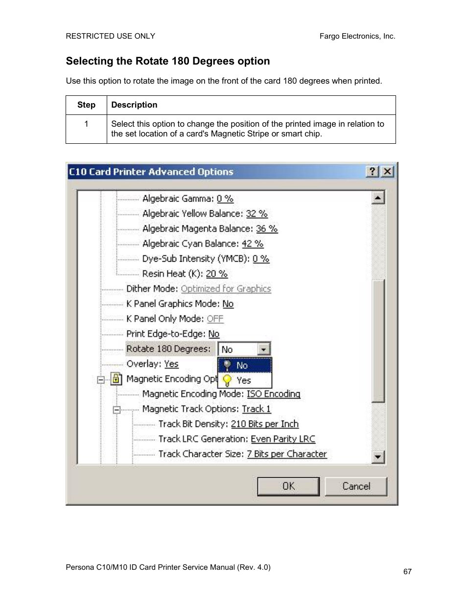 Selecting the rotate 180 degrees option | FARGO electronic PERSONA C10 User Manual | Page 67 / 178