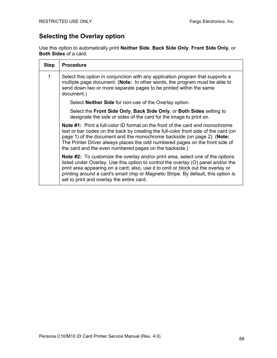 Selecting the overlay option | FARGO electronic PERSONA C10 User Manual | Page 68 / 178