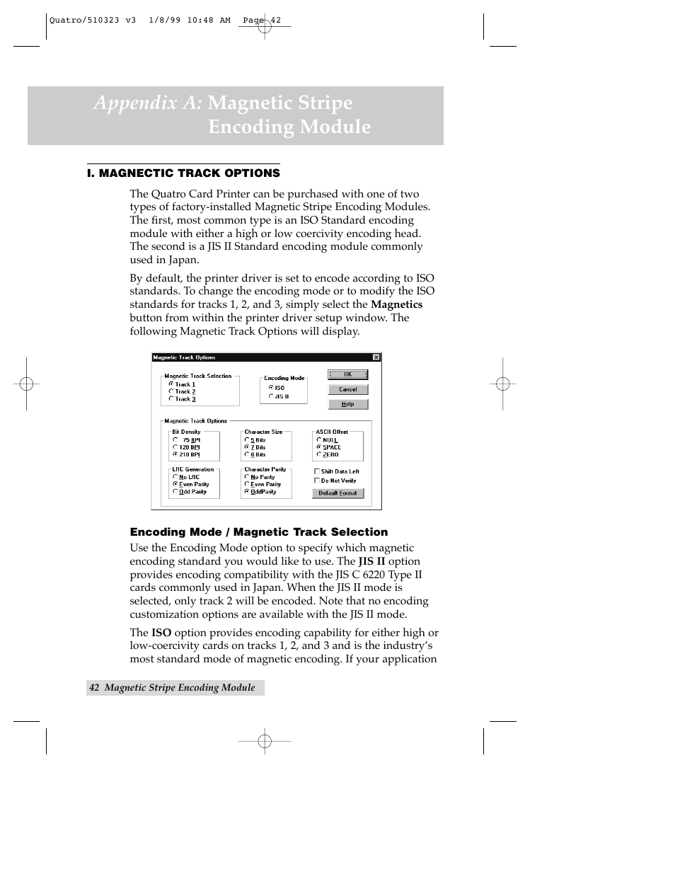 Appendix a: magnetic stripe encoding module | FARGO electronic Quatro ID Card Printer User Manual | Page 46 / 56