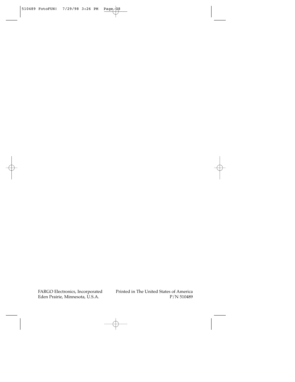 FARGO electronic FOTO 970627-510489-(04) User Manual | Page 40 / 40