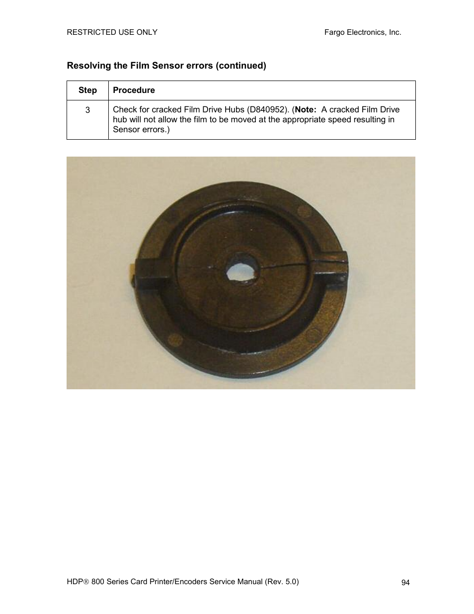 Resolving the film sensor errors (continued) | FARGO electronic HDP820 User Manual | Page 108 / 370