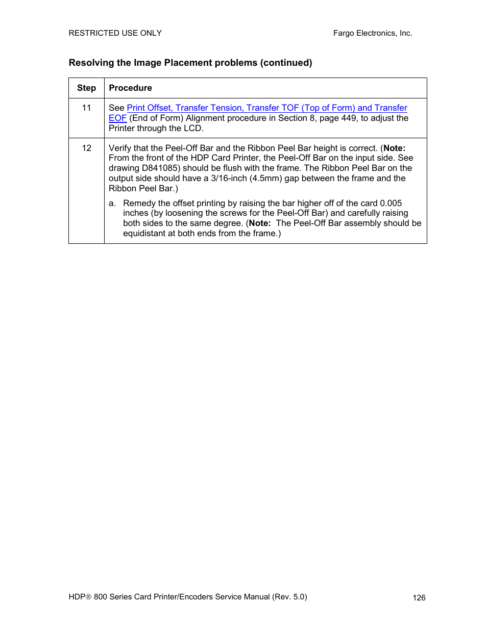 Resolving the image placement problems (continued) | FARGO electronic HDP820 User Manual | Page 140 / 370