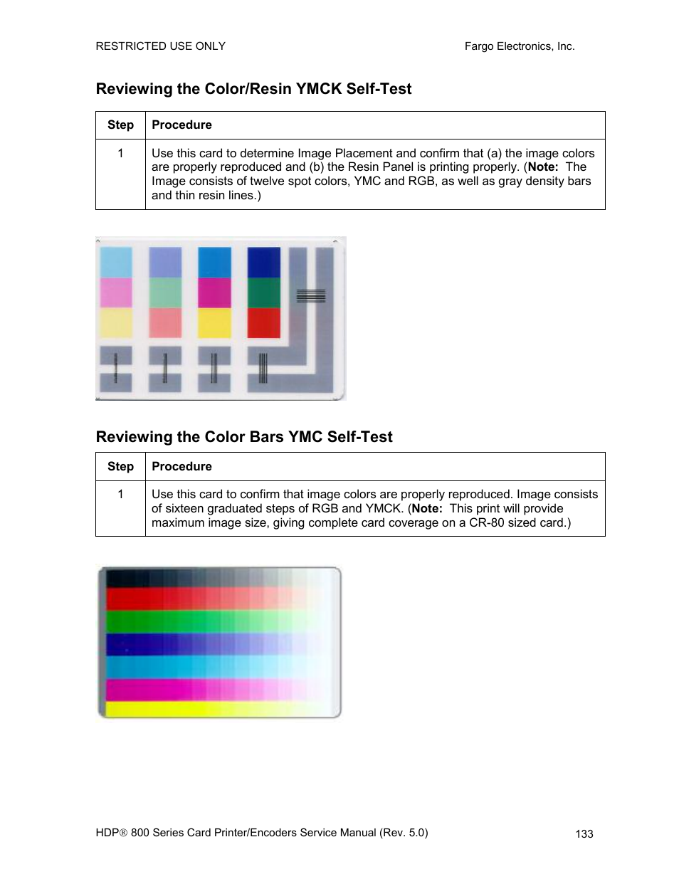 Reviewing the color/resin ymck self-test, Reviewing the color bars ymc self-test | FARGO electronic HDP820 User Manual | Page 147 / 370