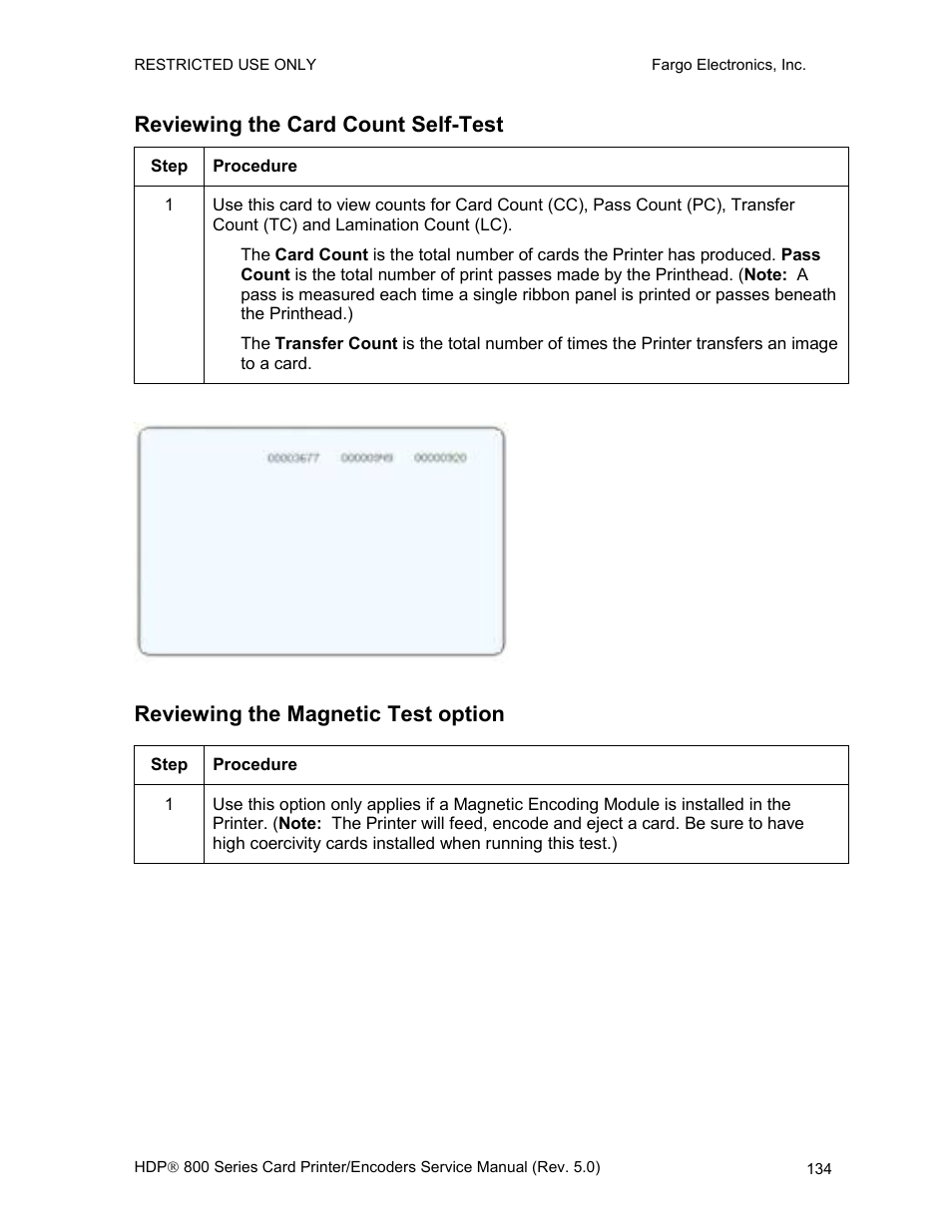 Reviewing the card count self-test, Reviewing the magnetic test option | FARGO electronic HDP820 User Manual | Page 148 / 370