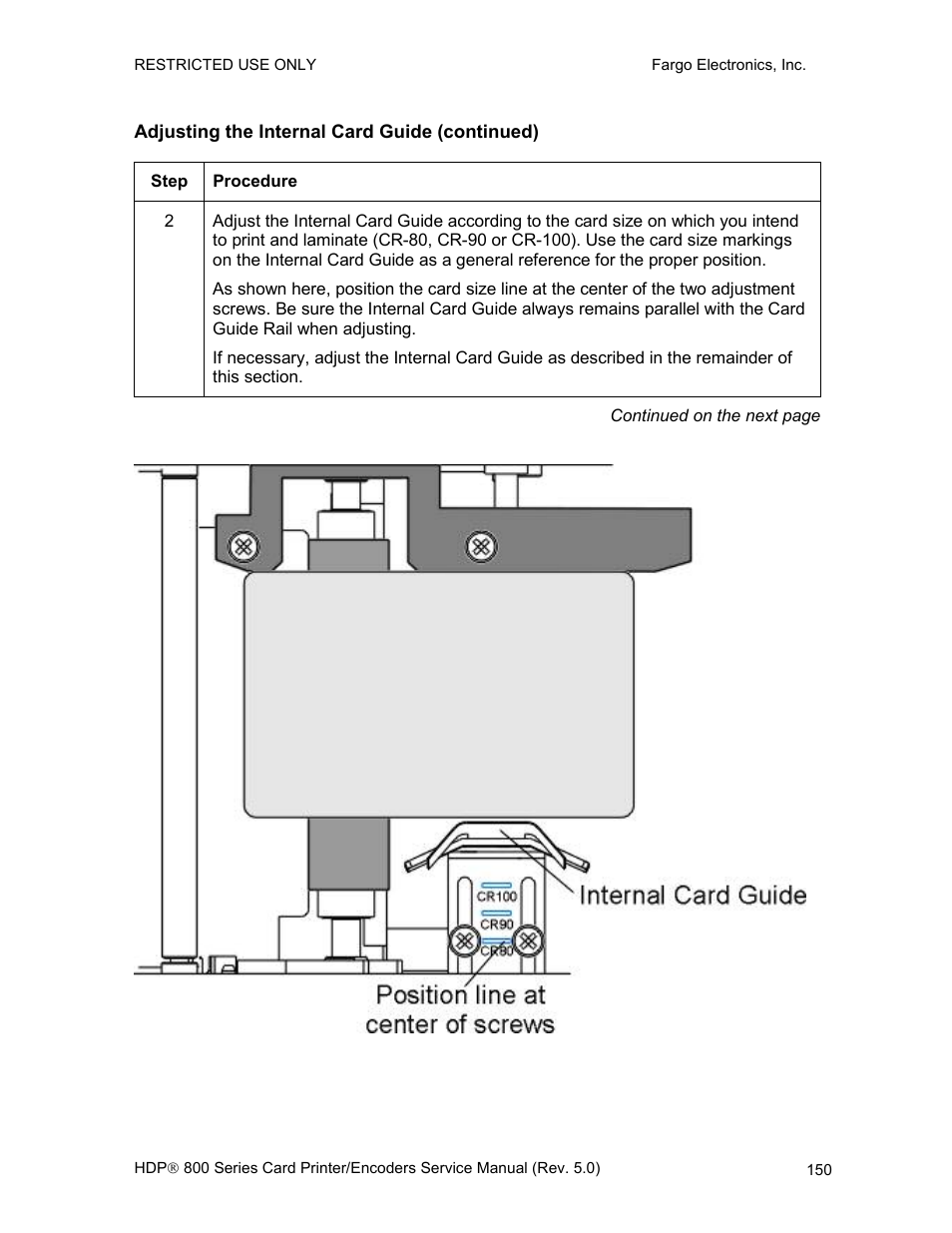 Adjusting the internal card guide (continued) | FARGO electronic HDP820 User Manual | Page 164 / 370