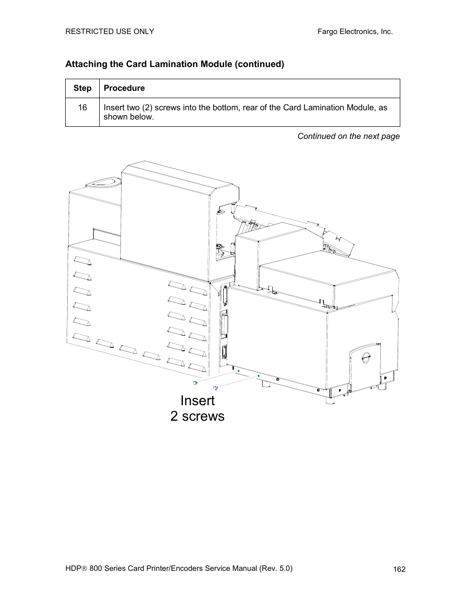 Attaching the card lamination module (continued), Insert 2 screws | FARGO electronic HDP820 User Manual | Page 176 / 370