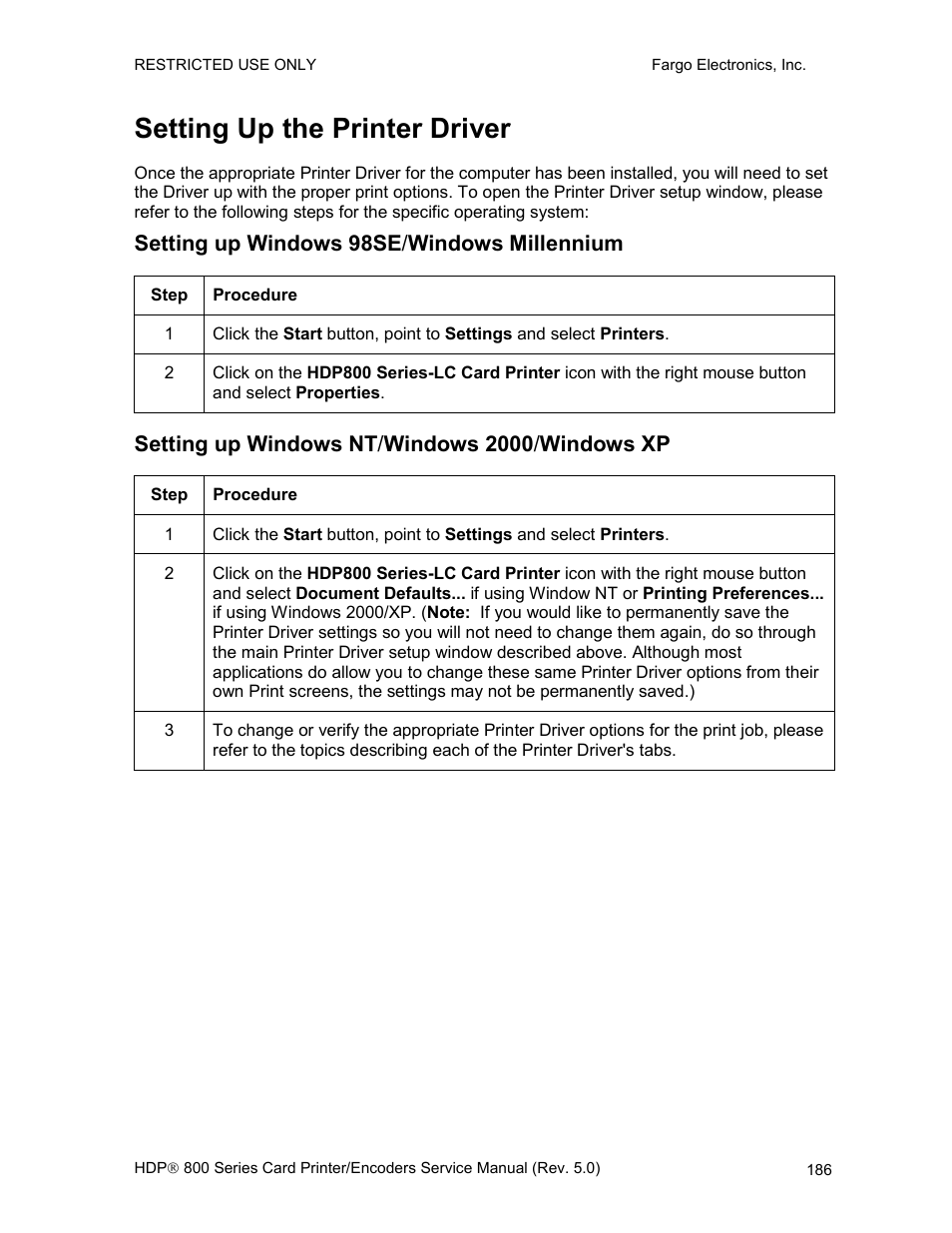 Setting up the printer driver, Setting up windows 98se/windows millennium, Setting up windows nt/windows 2000/windows xp | FARGO electronic HDP820 User Manual | Page 200 / 370