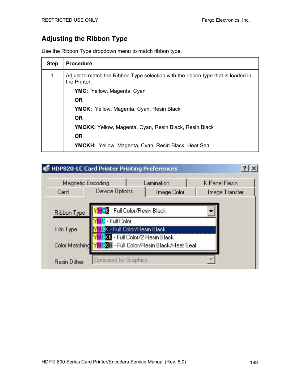 Adjusting the ribbon type | FARGO electronic HDP820 User Manual | Page 202 / 370