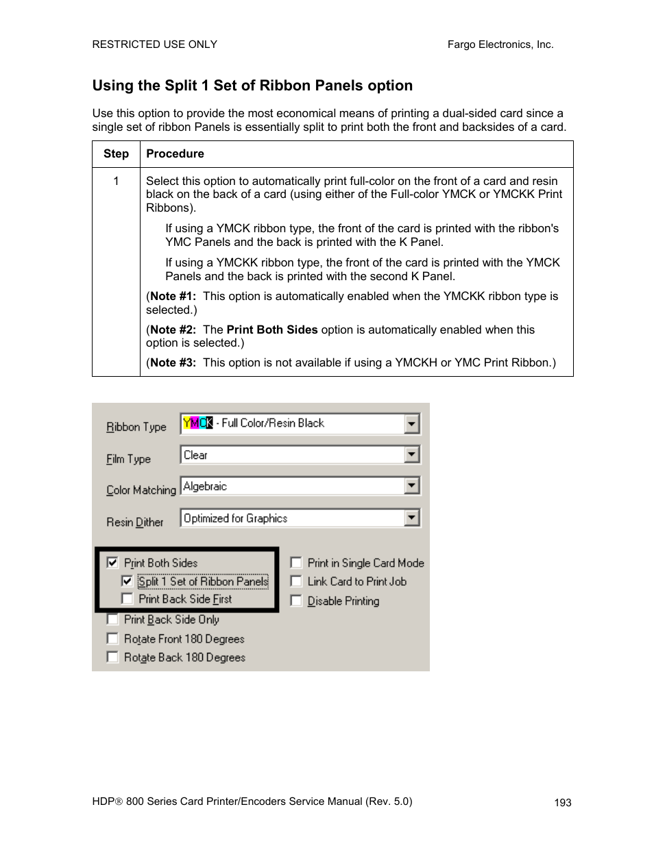 Using the split 1 set of ribbon panels option | FARGO electronic HDP820 User Manual | Page 207 / 370