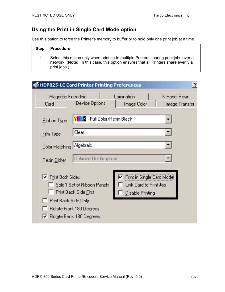 Using the print in single card mode option | FARGO electronic HDP820 User Manual | Page 211 / 370