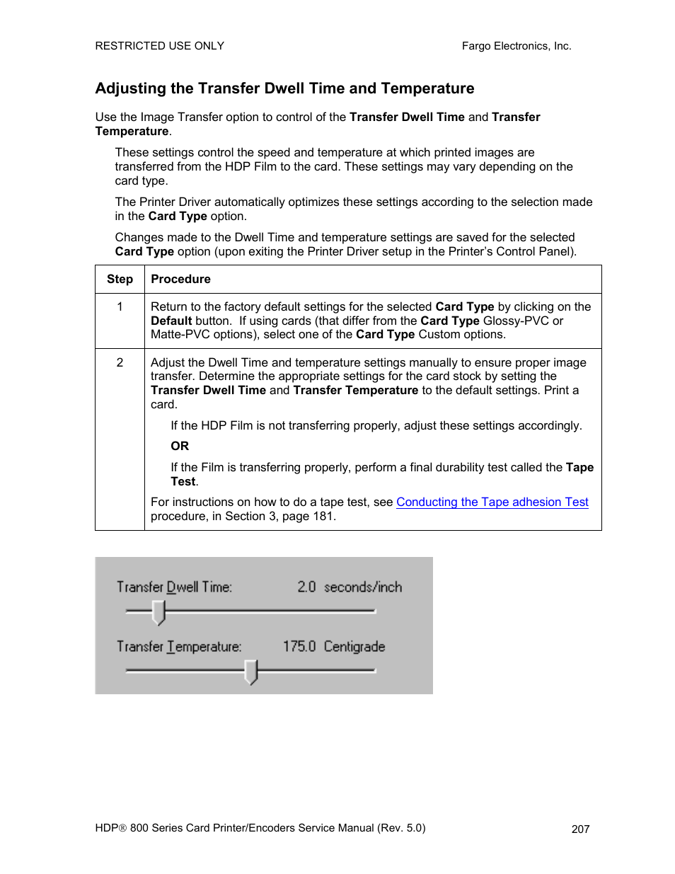 Adjusting the transfer dwell time and temperature | FARGO electronic HDP820 User Manual | Page 221 / 370