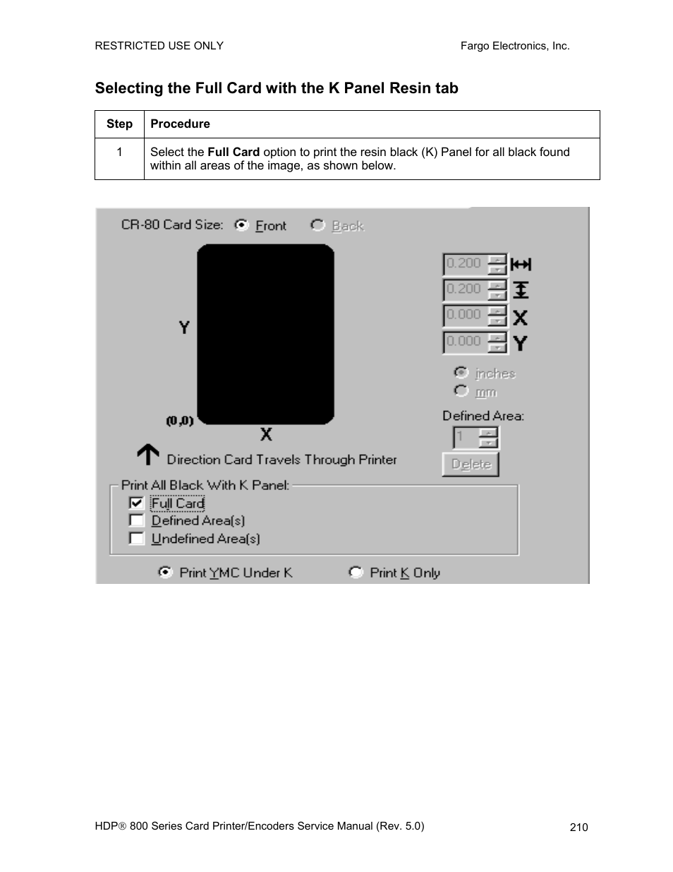 Selecting the full card with the k panel resin tab | FARGO electronic HDP820 User Manual | Page 224 / 370