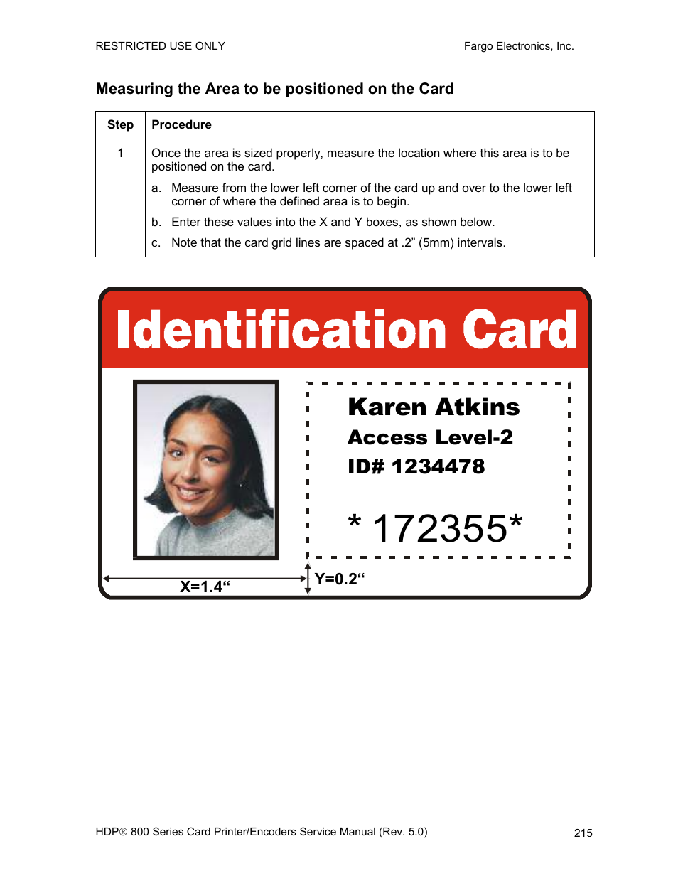 Measuring the area to be positioned on the card, Karen atkins | FARGO electronic HDP820 User Manual | Page 229 / 370