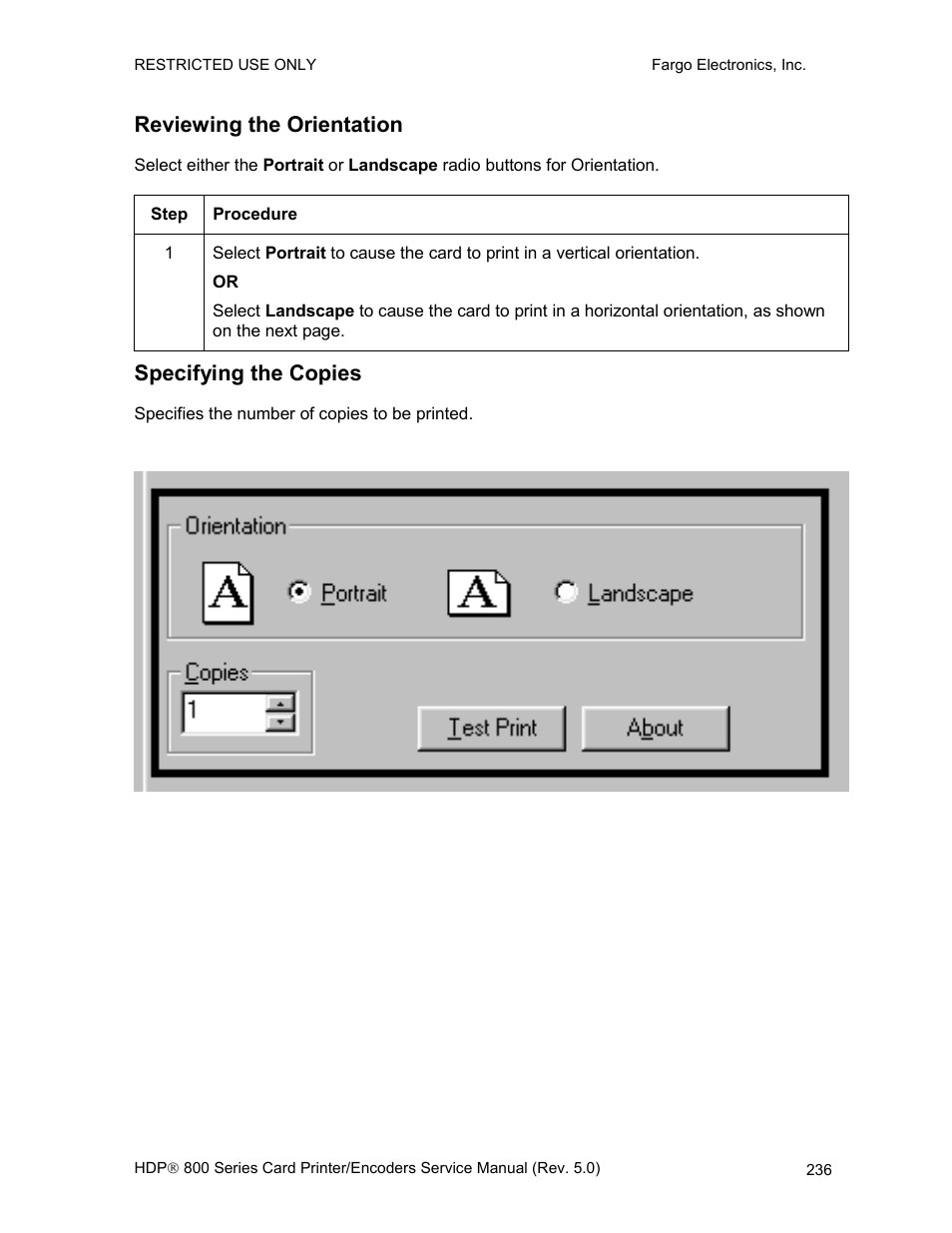 Reviewing the orientation, Specifying the copies, Reviewing the orientation specifying the copies | FARGO electronic HDP820 User Manual | Page 250 / 370