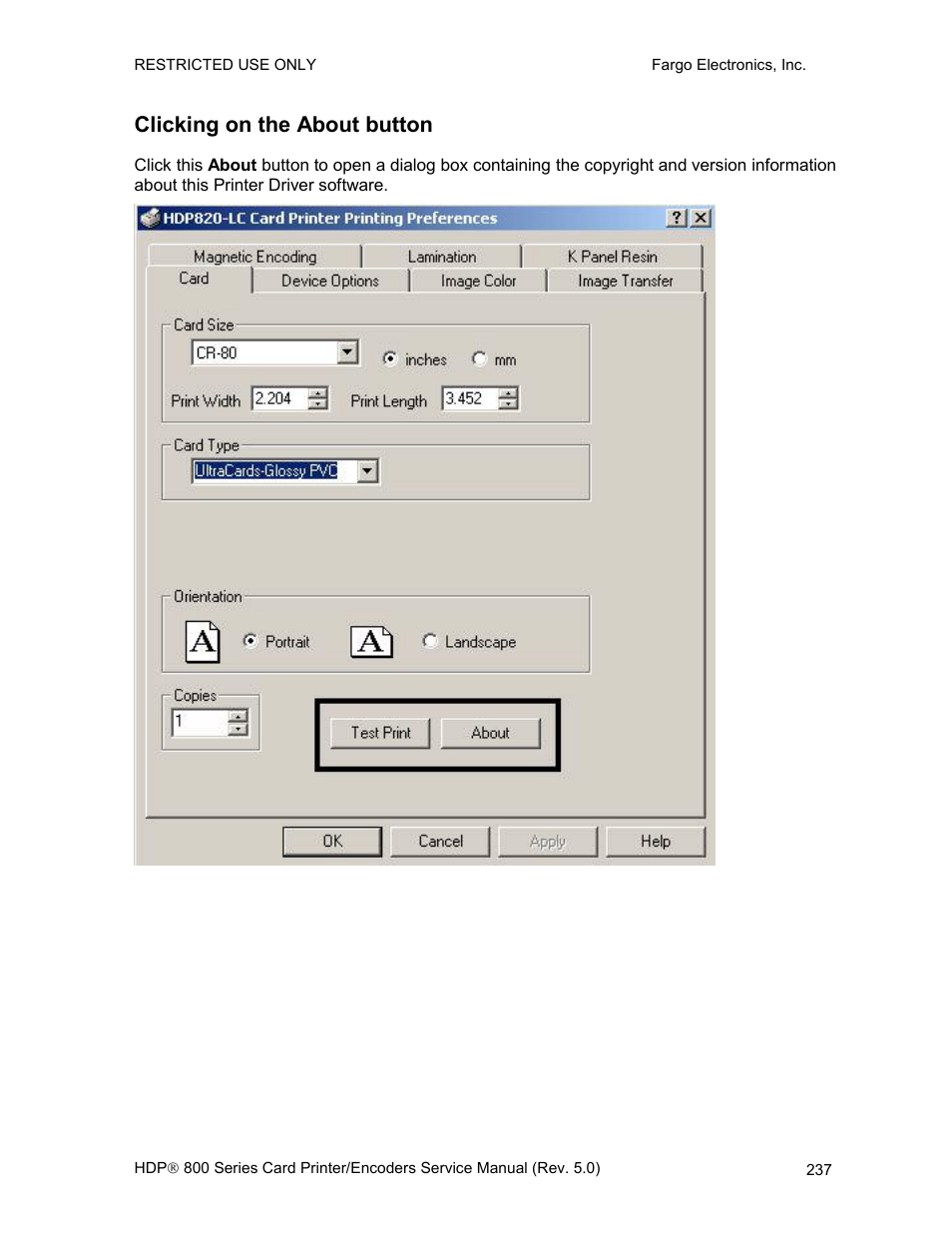 Clicking on the about button, Using the, Lamination tab (only with card lamination module) | FARGO electronic HDP820 User Manual | Page 251 / 370