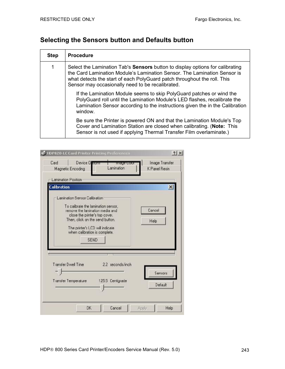 Selecting the sensors button and defaults button | FARGO electronic HDP820 User Manual | Page 257 / 370