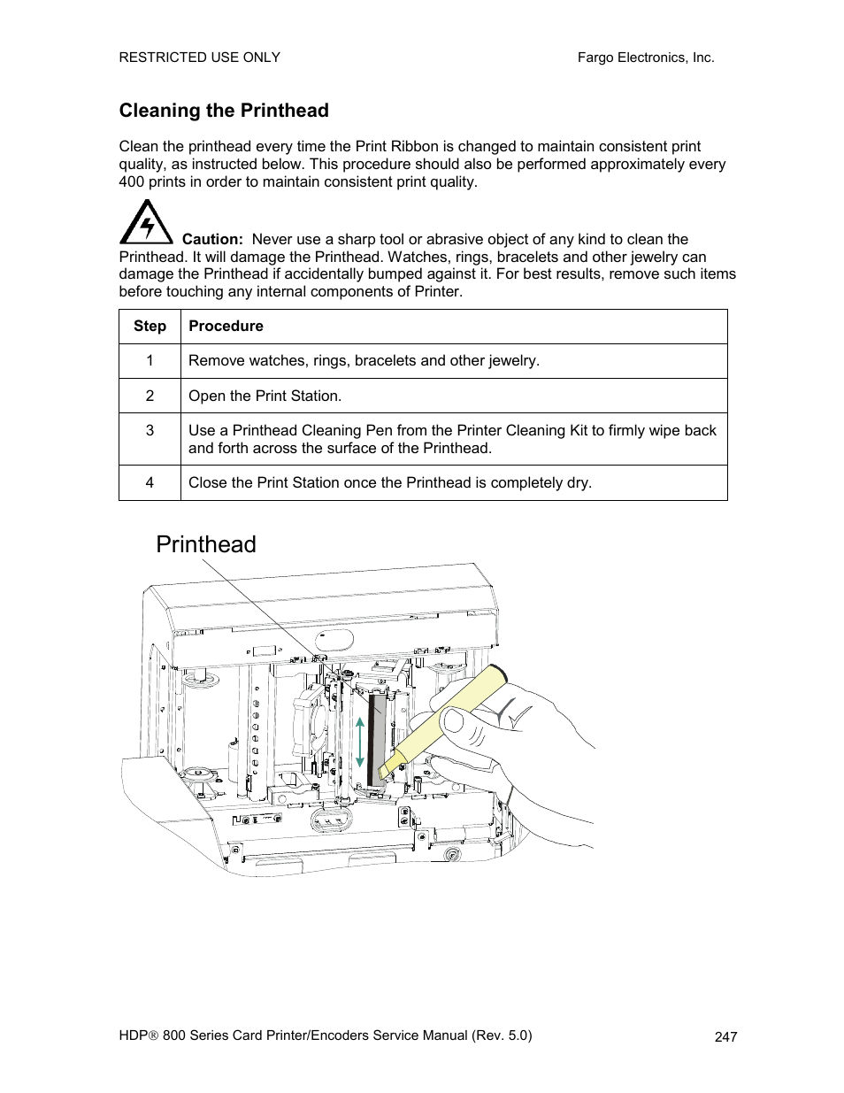 Cleaning the printhead, Printhead | FARGO electronic HDP820 User Manual | Page 261 / 370