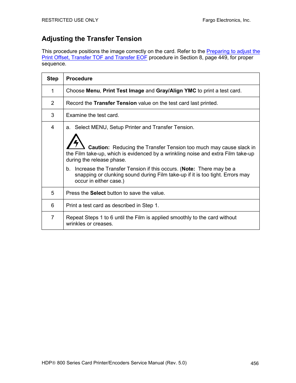 Adjusting the transfer tension | FARGO electronic HDP820 User Manual | Page 291 / 370