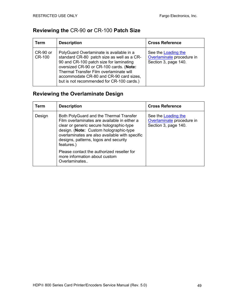 Reviewing the cr-90 or cr-100 patch size, Reviewing the overlaminate design | FARGO electronic HDP820 User Manual | Page 63 / 370