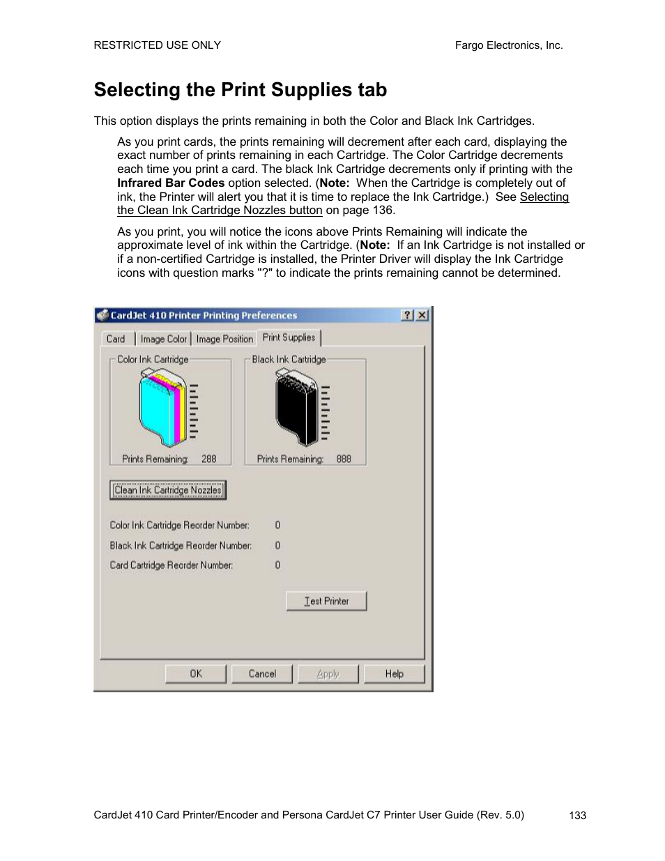 Selecting the print supplies tab | FARGO electronic 410 User Manual | Page 133 / 184