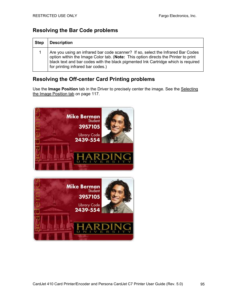 Resolving the bar code problems, Resolving the off-center card printing problems | FARGO electronic 410 User Manual | Page 95 / 184