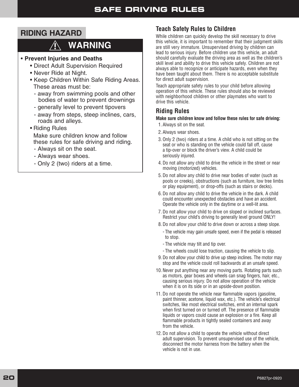 Warning, Riding hazard, Safe driving rules | Fisher-Price MUSTANG P6827 User Manual | Page 20 / 28