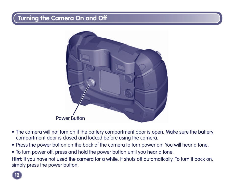 Turning the camera on and off | Fisher-Price Digital Camera User Manual | Page 12 / 24