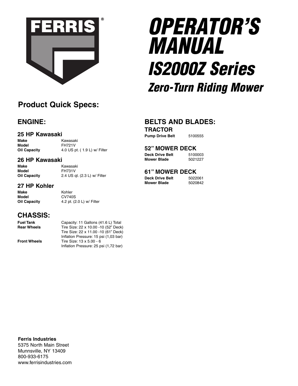 Operator’s manual, Is2000z series, Zero-turn riding mower | Product quick specs, Engine, Chassis, Belts and blades | Ferris Industries 5900619 User Manual | Page 52 / 52