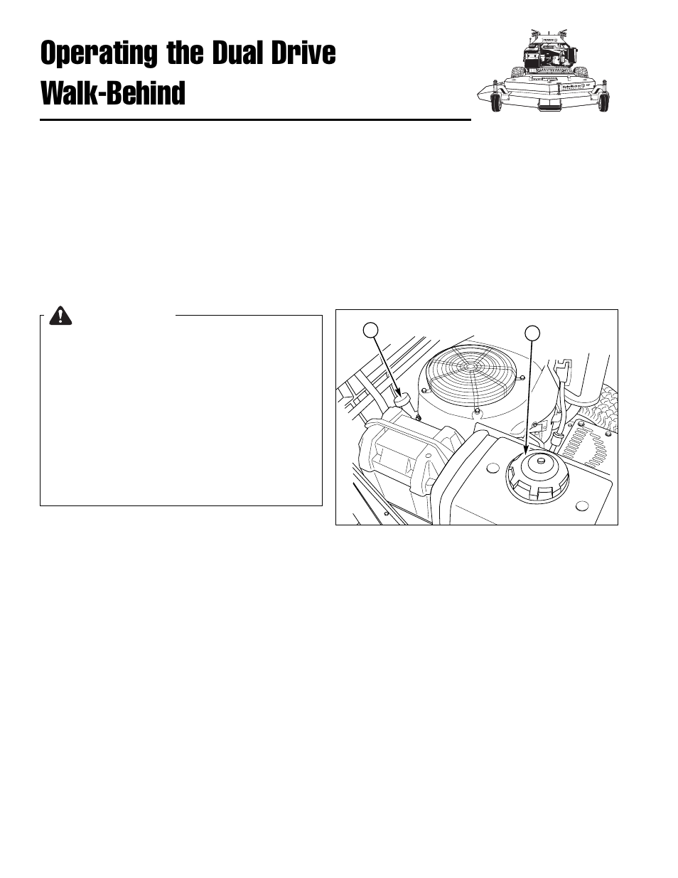 Operating the dual drive walk-behind, Warning, General operating safety | Checks before starting | Ferris Industries Hydrowalk Series DDSKAV23CE User Manual | Page 12 / 43